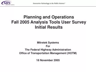 planning and operations fall 2005 analysis tools user survey initial results