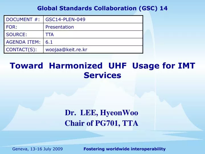 toward harmonized uhf usage for imt services