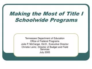 Making the Most of Title I Schoolwide Programs