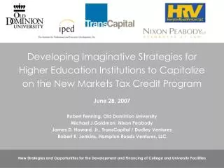Developing Imaginative Strategies for Higher Education Institutions to Capitalize on the New Markets Tax Credit Program
