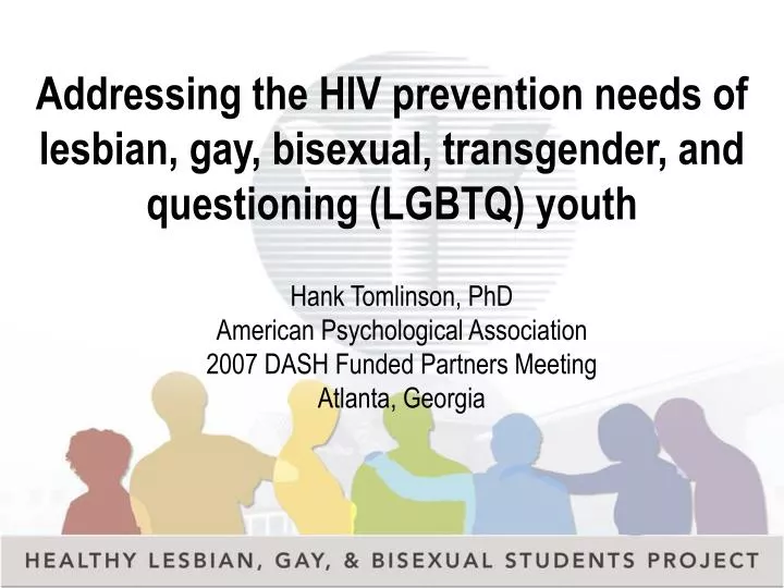 addressing the hiv prevention needs of lesbian gay bisexual transgender and questioning lgbtq youth