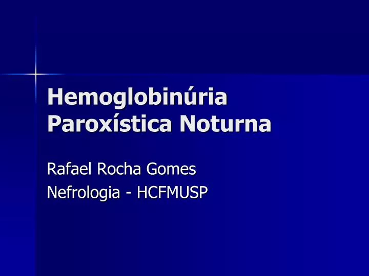 hemoglobin ria parox stica noturna