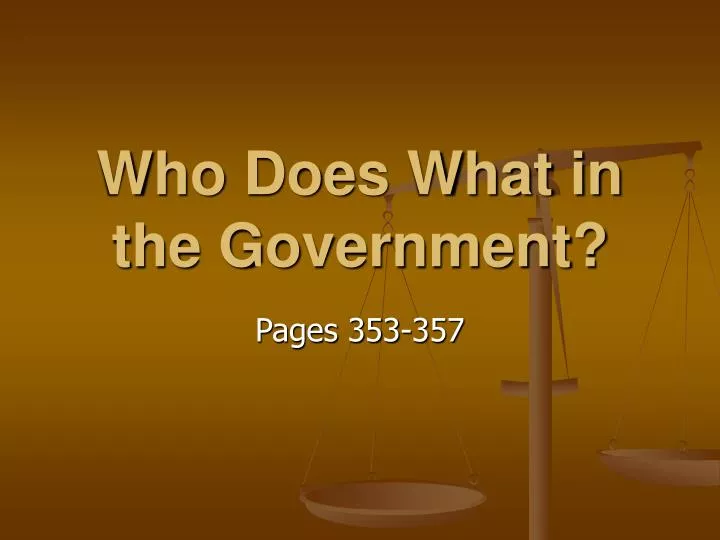 who does what in the government