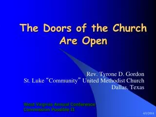 The Doors of the Church Are Open