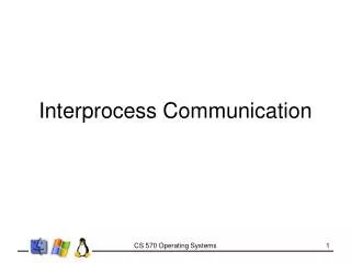 Interprocess Communication