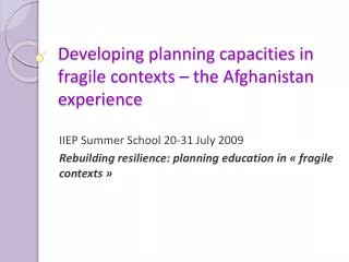 Developing planning capacities in fragile contexts – the Afghanistan experience