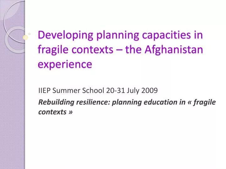 developing planning capacities in fragile contexts the afghanistan experience