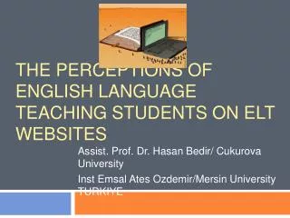 The perceptions of English Language Teaching students on ELT websites