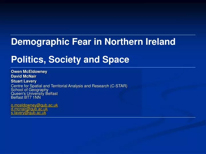 demographic fear in northern ireland politics society and space