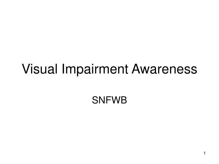 visual impairment awareness