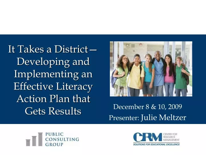 it takes a district developing and implementing an effective literacy action plan that gets results