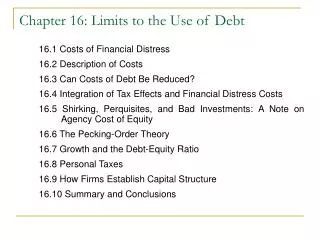 Chapter 16: Limits to the Use of Debt