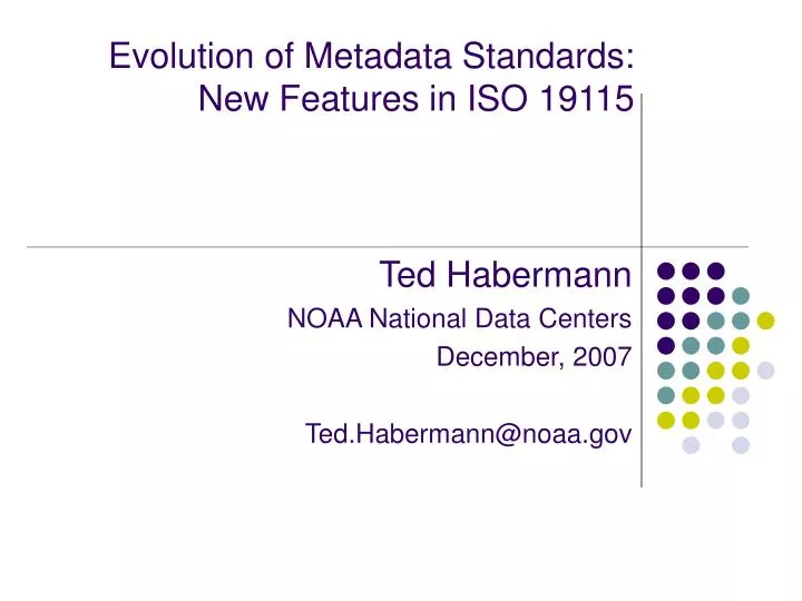 evolution of metadata standards new features in iso 19115