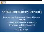 COBIT Introductory Workshop - slide 1