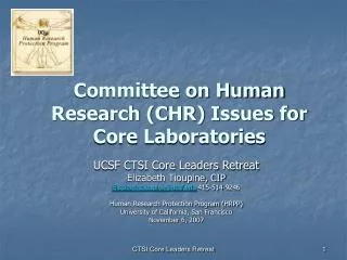 Committee on Human Research (CHR) Issues for Core Laboratories