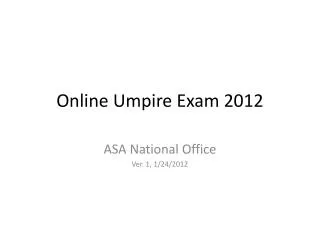 Online Umpire Exam 2012