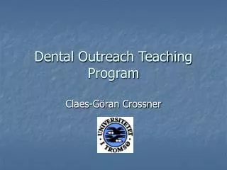 Dental Outreach Teaching Program