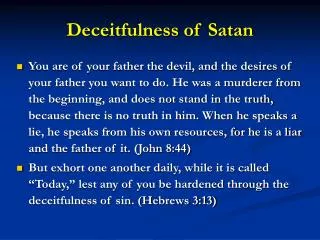 Deceitfulness of Satan