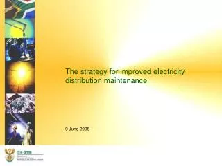The strategy for improved electricity distribution maintenance