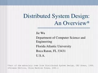 Distributed System Design: An Overview*