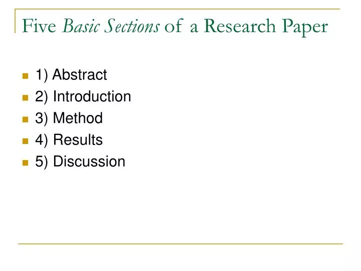 five basic sections of a research paper