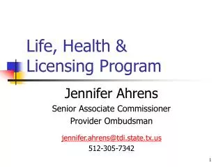 Life, Health &amp; Licensing Program