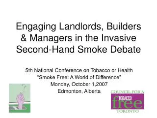 Engaging Landlords, Builders &amp; Managers in the Invasive Second-Hand Smoke Debate