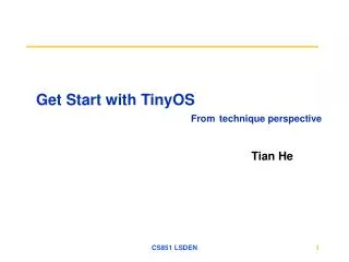 Get Start with TinyOS From technique perspective