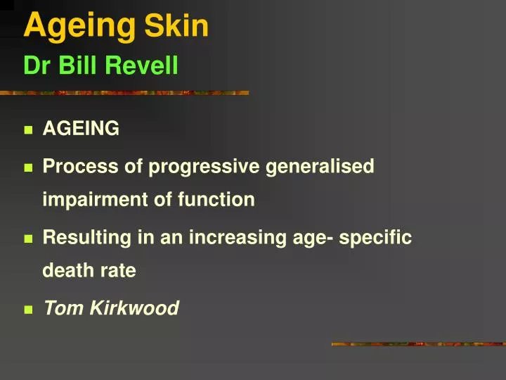 ageing skin dr bill revell