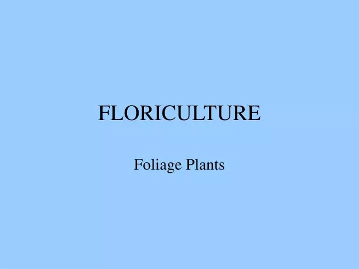floriculture