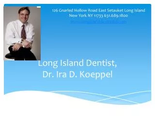 Long Island Dentist, Ira D. Koeppel