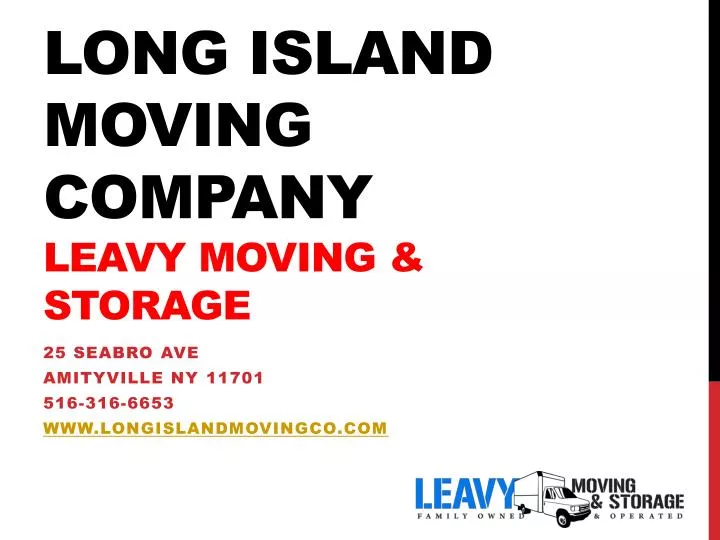 long island moving company leavy moving storage