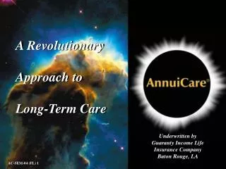 A Revolutionary Approach to Long-Term Care