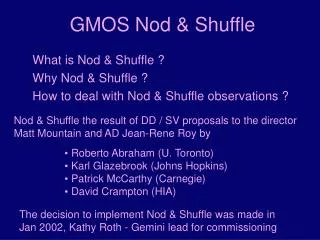 GMOS Nod &amp; Shuffle
