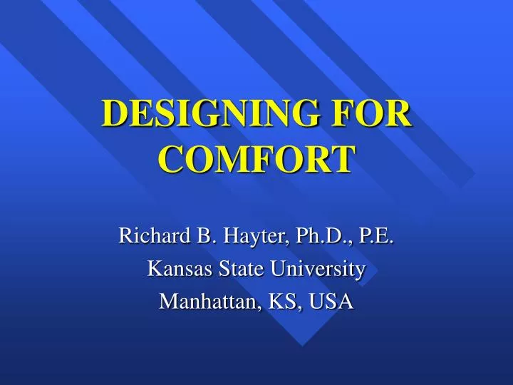 designing for comfort