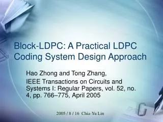 Block-LDPC: A Practical LDPC Coding System Design Approach