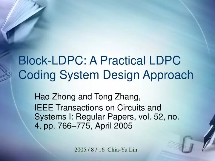 block ldpc a practical ldpc coding system design approach