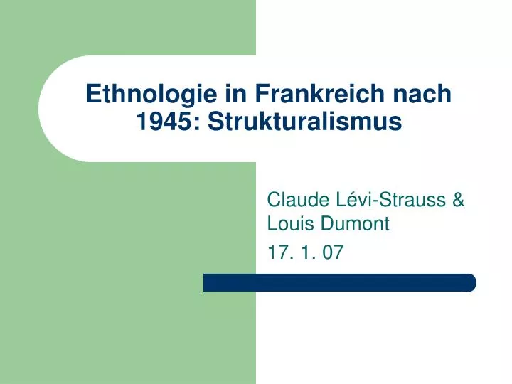 ethnologie in frankreich nach 1945 strukturalismus