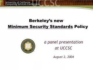 Berkeley’s new Minimum Security Standards Policy