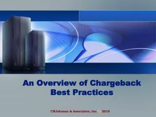 An Overview of Chargeback Best Practices