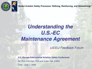 Understanding the U.S.-EC Maintenance Agreement
