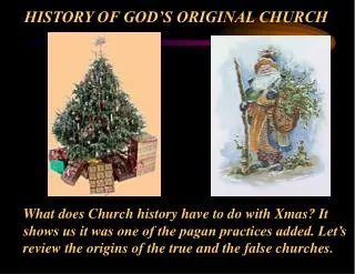 HISTORY OF GOD’S ORIGINAL CHURCH