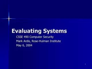 Evaluating Systems