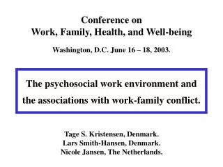 Conference on Work, Family, Health, and Well-being