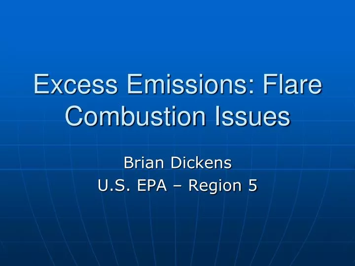 excess emissions flare combustion issues