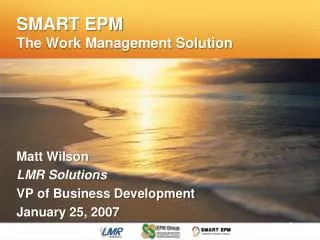 SMART EPM The Work Management Solution