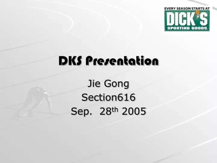 dks presentation