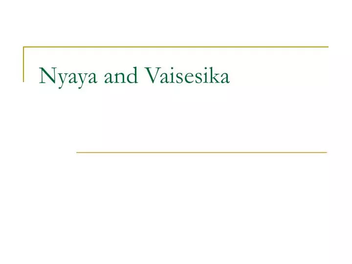 nyaya and vaisesika