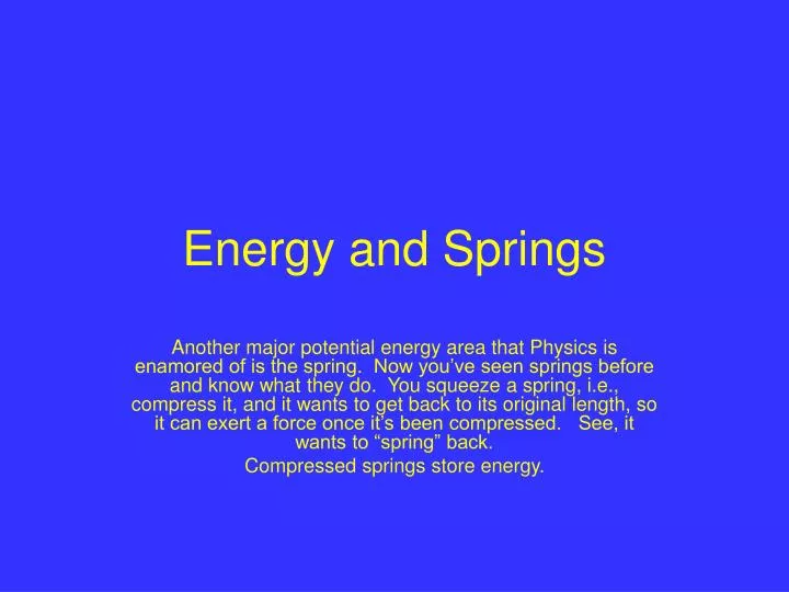 energy and springs