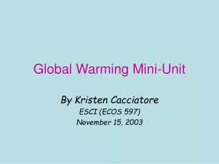 Global Warming Mini-Unit